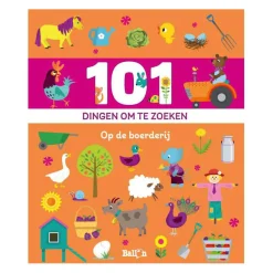 101 Dingen om te Zoeken op de Boerderij