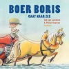 Boer Boris gaat naar zee