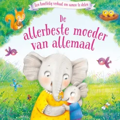 De allerbeste moeder van allemaal