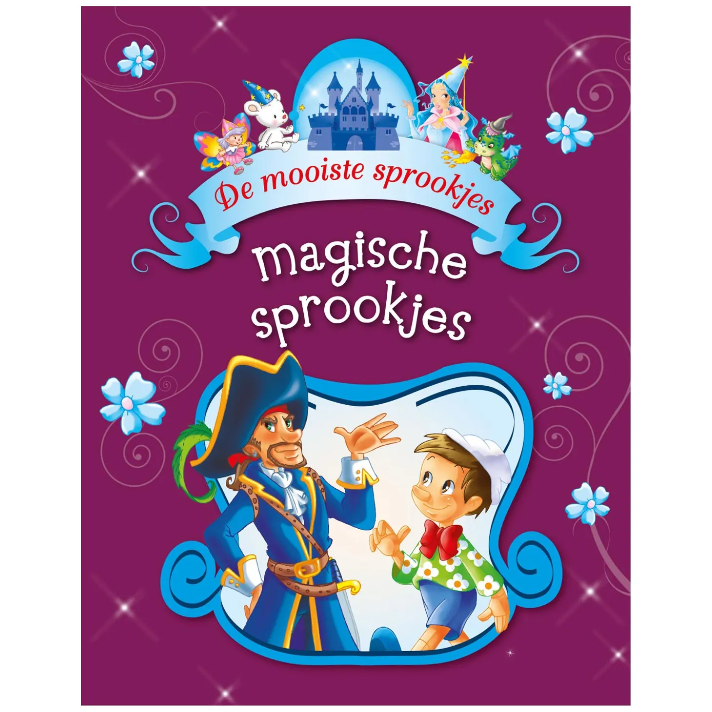 De Mooiste Sprookjes - Magische Sprookjes