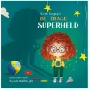 De trage superheld