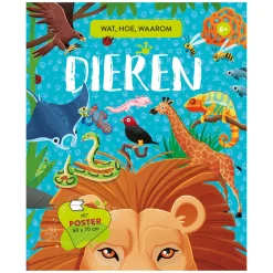 Dieren - Wat, Hoe, Waarom