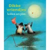 Dikke vriendjes hebben een plan