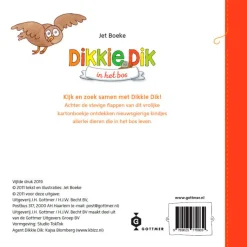 Dikkie Dik in het bos