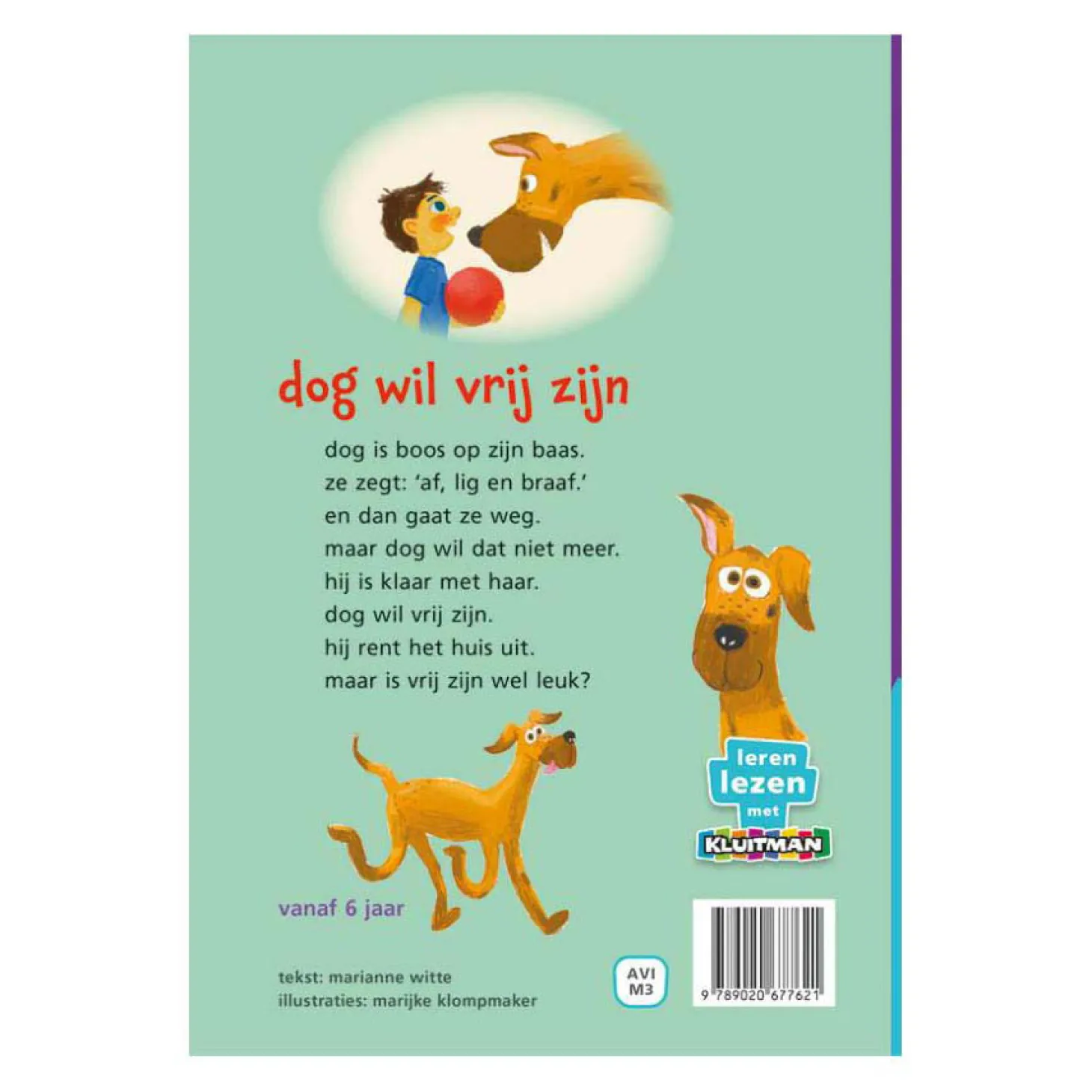 Dog Wil Vrij Zijn AVI M3