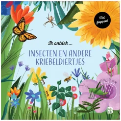 Flapjesboek - Ik ontdek insecten en andere kriebeldiertjes