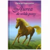 Gouden Paarden: Aurea de wilde pony