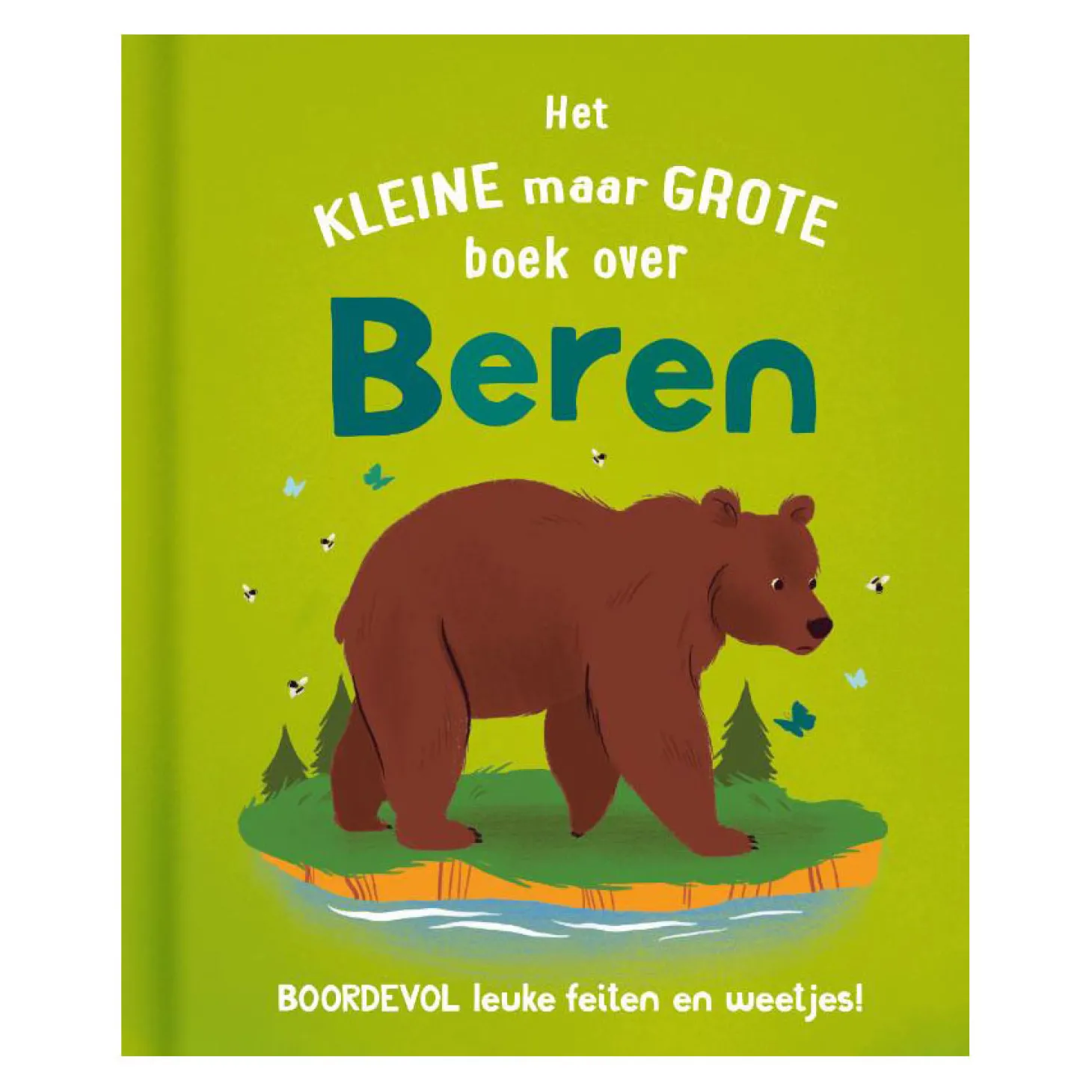 Het Kleine Maar Grote Boek Over? Beren