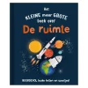 Het Kleine Maar Grote Boek Over? de Ruimte