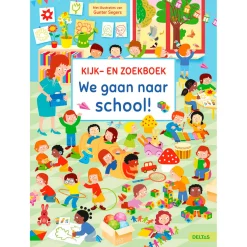 Kijk- en Zoekboek - We gaan naar school!