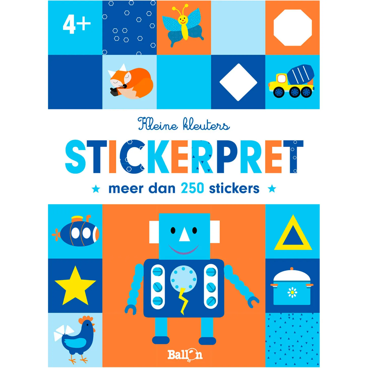Kleine Kleuters Stickerpret Robot 4+