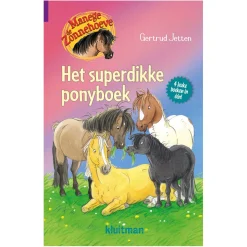 Manege de Zonnehoeve - Het superdikke ponyboek