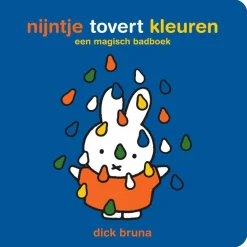nijntje tovert kleuren een - magisch badboek