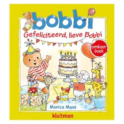 Omkeer: Gefeliciteerd, Lieve Bobbi / Bobbi Geeft Een Feestje