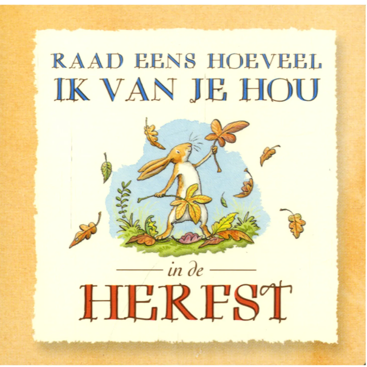 Raad eens hoeveel ik van je hou, 4st.