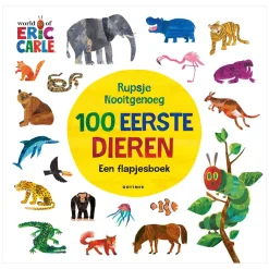 Rupsje Nooitgenoeg - 100 eerste dieren
