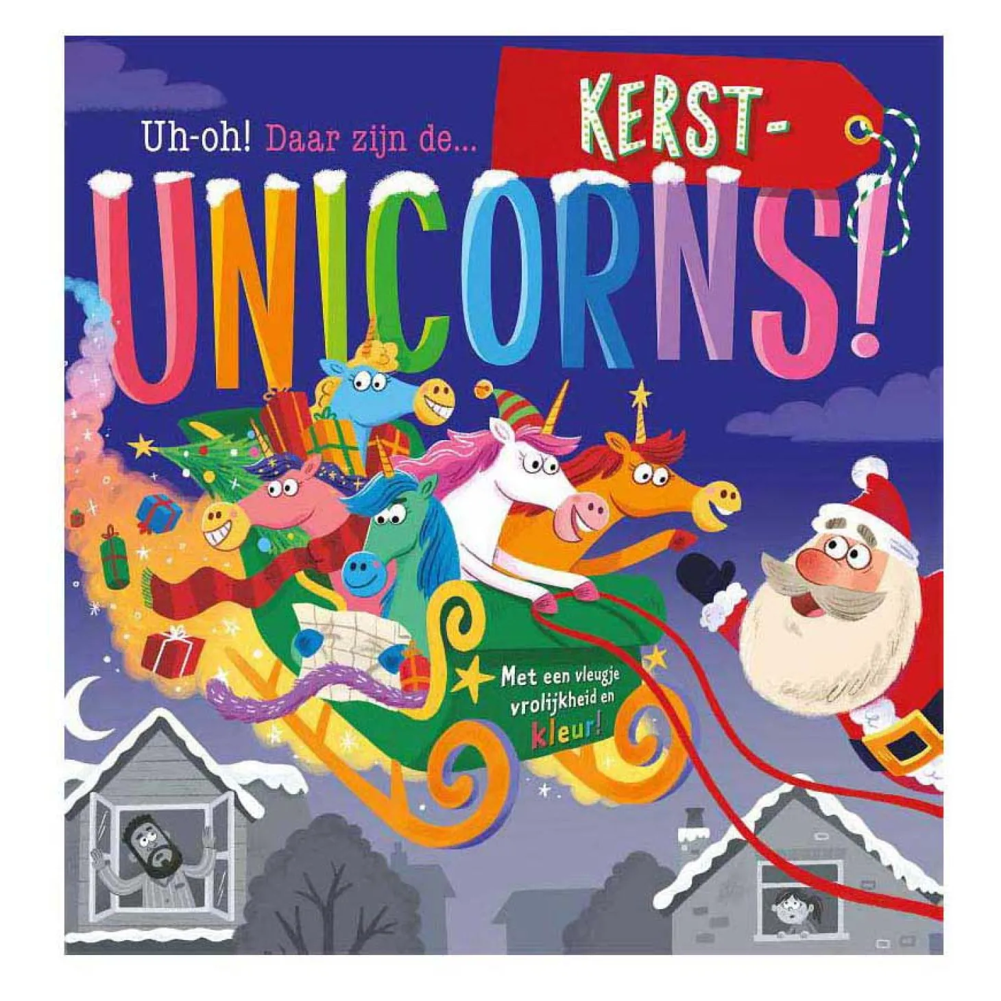 Uh-oh! Daar Zijn de... Kerst-Unicorns