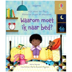Waarom moet ik naar bed? Flapjesboek