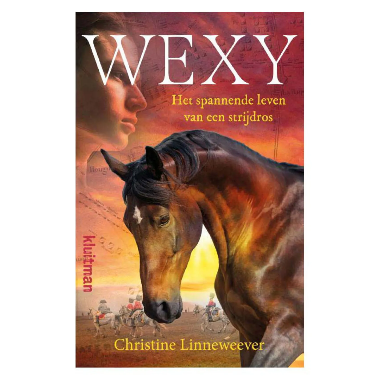 Wexy, Het Spannende Leven Van Een Strijdros